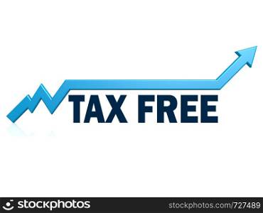 Tax free word with blue grow arrow, 3D rendering
