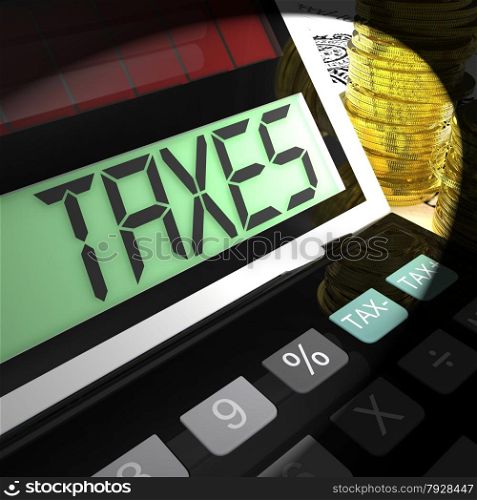 Taxes Calculated Showing Income And Business Taxation
