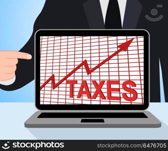 Taxes Chart Graph Displaying Increasing Tax Or Taxation