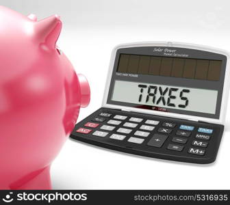 Taxes On Calculator Showing Income Tax Return