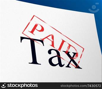 Taxes Paid Meaning Paying Settlement And Payment