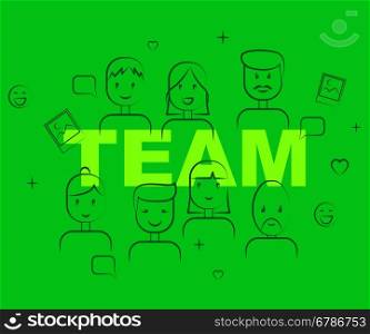 Team Of People Representing Networking Unit And Persons