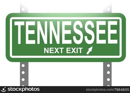 Tennessee green sign board isolated image with hi-res rendered artwork that could be used for any graphic design.