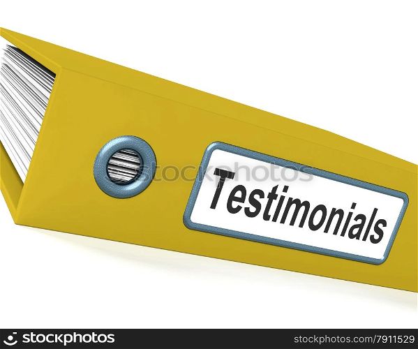Testimonials File Showing Recommendations And Tributes. Testimonials File Shows Recommendations And Tributes