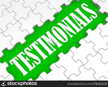 Testimonials Puzzle Showing Credentials, Recommendations And Reviews.