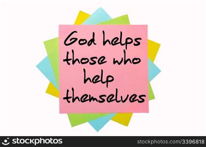 "text " God helps those who help themselves " written by hand font on bunch of colored sticky notes"