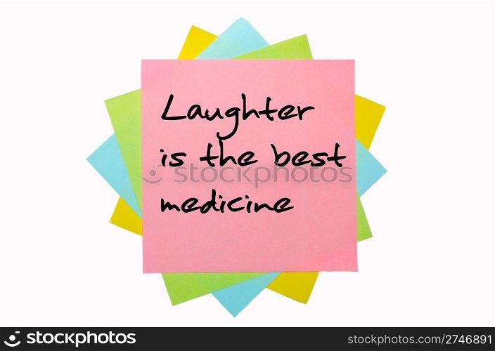 "text "Laughter is the best medicine" written by hand font on bunch of colored sticky notes"