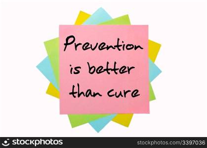 "text " Prevention is better than cure " written by hand font on bunch of colored sticky notes"