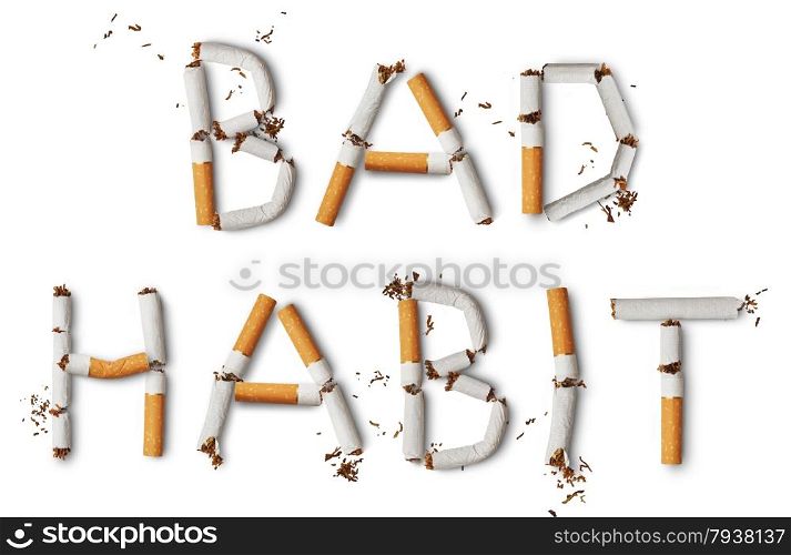 Text &rsquo;&rsquo;Bad Habit&rsquo;&rsquo; made from broken cigarettes