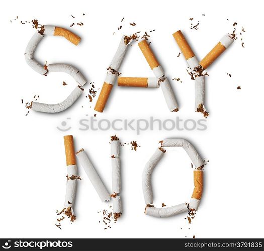 Text say no made from broken cigarettes