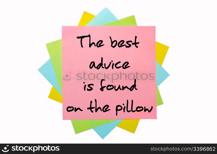 "text " The best advice is found on the pillow " written by hand font on bunch of colored sticky notes"