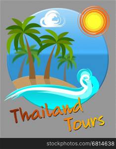 Thailand Tours Beach And Sea Means Travel Or Journeys In Asia