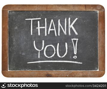 thank you - white chalk handwriting on vintage slate blackboard isolated on white