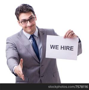 The businessman in recruitment concept isolated on white background. Businessman in recruitment concept isolated on white background