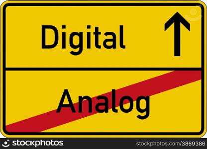 The German words for analog and digital (analog and digital) on a road sign