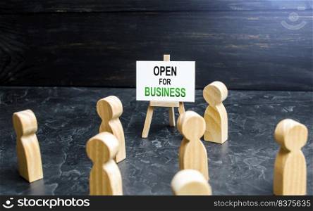 The person advertises open to business and attracts customers. Opening a business of establishments, resuming economic life after a long closure. Economy recovery from the crisis. Financial support