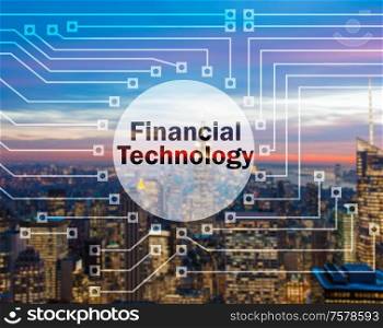 The smart city concept with fintech financial technology concept. Smart city concept with fintech financial technology concept
