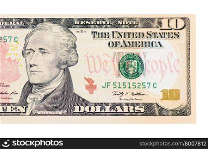 The ten dollars isolated on white background