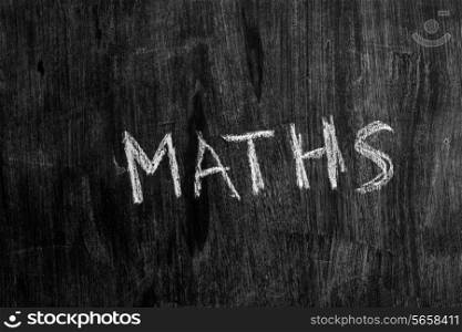 the word maths written on blackboard