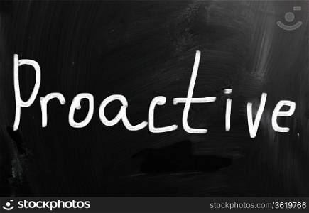 The word &rsquo;Proactive&rsquo; handwritten with white chalk on a blackboard