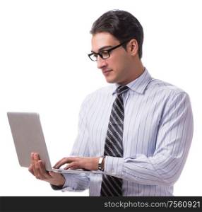 The young businessman with laptop isolated on white background. Young businessman with laptop isolated on white background