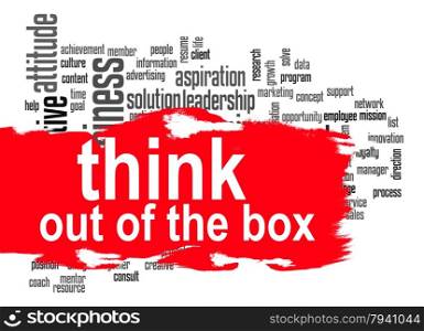 Think out of the box word cloud image with hi-res rendered artwork that could be used for any graphic design.. Think out of the box word cloud