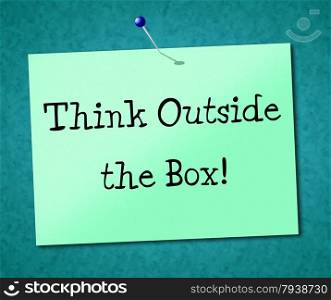 Think Outside Box Meaning Original Unique And Understand
