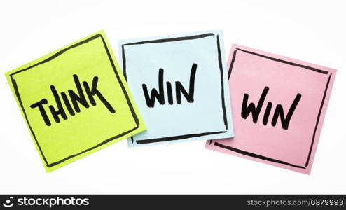 Think win-win concept - handwriting on sticky notes isolated on white