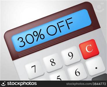Thirty Percent Off Indicating Discounts Savings And Offer