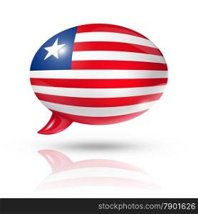three dimensional Liberia flag in a speech bubble isolated on white with clipping path. Liberian flag speech bubble