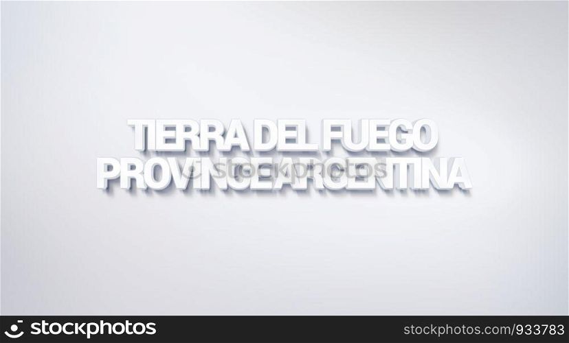 Tierra del Fuego province Argentina, text design. calligraphy. Typography poster. Usable as Wallpaper background