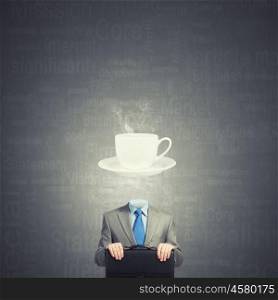Time for break. Businessman with white cup instead of his head