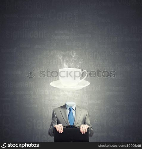 Time for break. Businessman with white cup instead of his head
