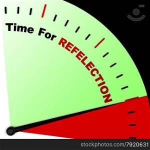 Time For Reflection Message Meaning Ponder Or Reflect . Time For Reflection Message Means Ponder Or Reflect