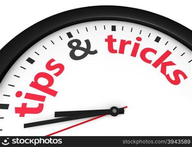 Time for tips and tricks concept with red word and sign printed on a clock face.