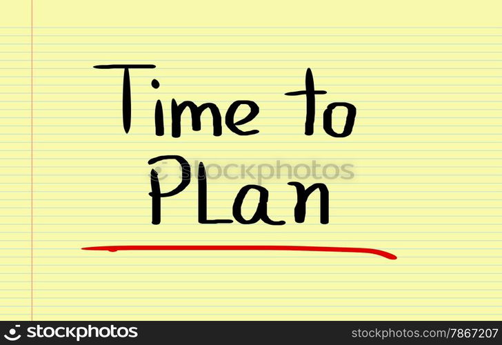 Time To Plan Concept