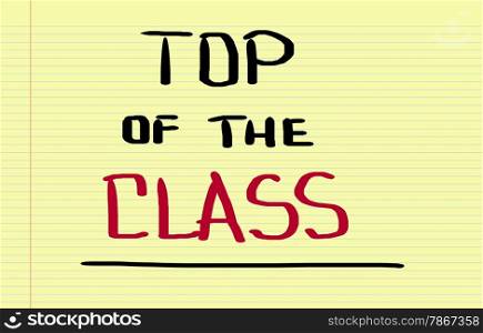 Top Of The Class Concept