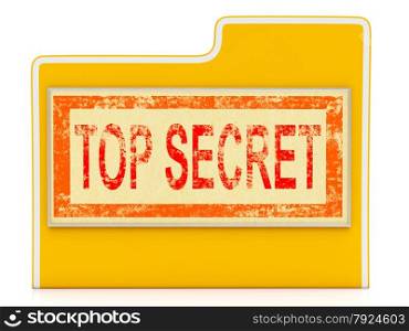 Top Secret File Showing Confidential Folder Or Files