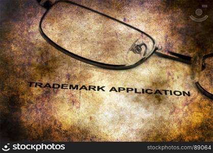 Trademark application grunge concept