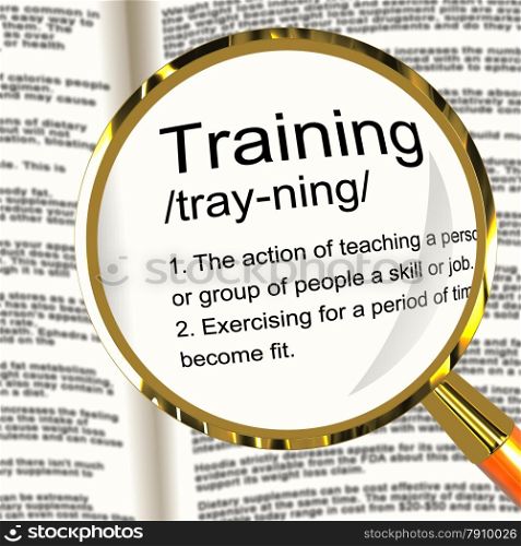 Training Definition Magnifier Showing Education Instruction Or Coaching. Training Definition Magnifier Shows Education Instruction Or Coaching