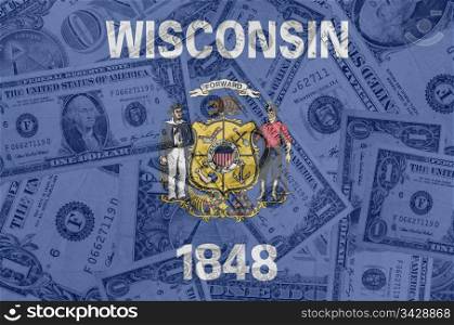 transparent united states of america state flag of wisconsin with dollar currency in background symbolizing political, economical and social government