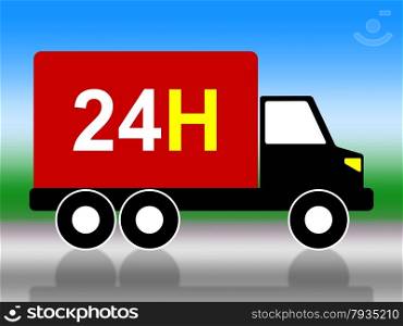 Transport 24H Showing Twenty Four Hours And All Hours