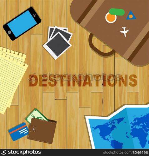 Travel Destinations Meaning Travelling Explore And Journey