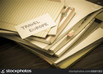 Travel Europe; The Pile of Business Documents on the Desk