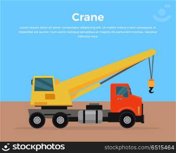 Truck Crane Banner Flat Design Vector Illustration. Truck crane on road vector banner. City building concept in flat design. Construction machines. Transport and moving materials, earthworks illustration for advertise, Infographic, web page design.