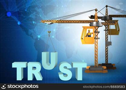 Trust concept with crane and words