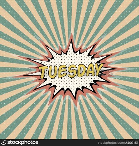 Tuesday day week, Comic sound effect, pop art banner