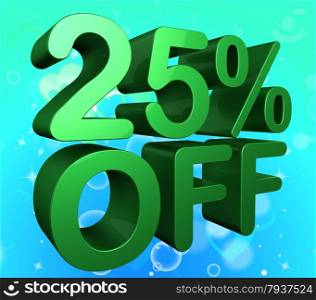 Twenty Five Percent Indicating Offer Save And Retail