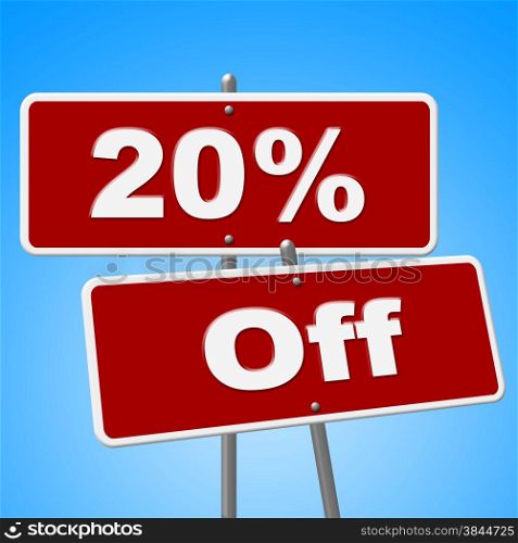 Twenty Percent Off Representing Signboard Placard And Discount