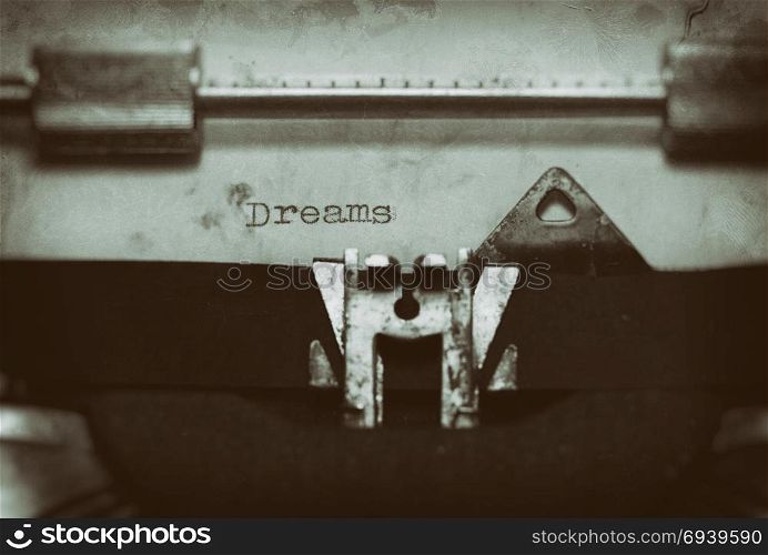 Typewriter with the phrase, Dreams